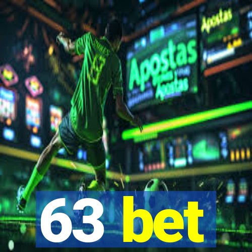 63 bet